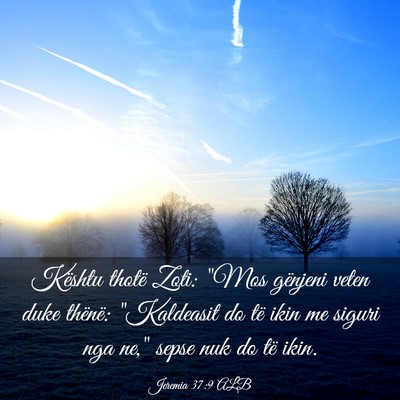 Picture 03 - Jeremia 37:9 ALB - Kështu thotë Zoti: 