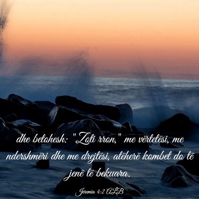 Picture 03 - Jeremia 4:2 ALB - dhe betohesh: 