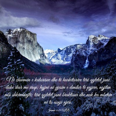 Picture 03 - Jeremia 4:29 ALB - Në zhurmën e kalorësve dhe të harkëtarëve - Bible Verse Picture