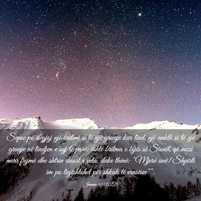 Picture 03 - Jeremia 4:31 ALB - Sepse po dëgjoj një britmë si të një gruaje - Bible Verse Picture