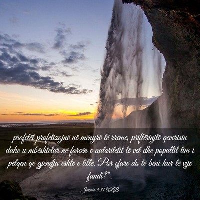 Picture 03 - Jeremia 5:31 ALB - profetët profetizojnë në mënyrë të rreme, - Bible Verse Picture