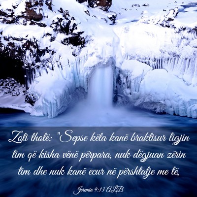 Picture 03 - Jeremia 9:13 ALB - Zoti thotë: 