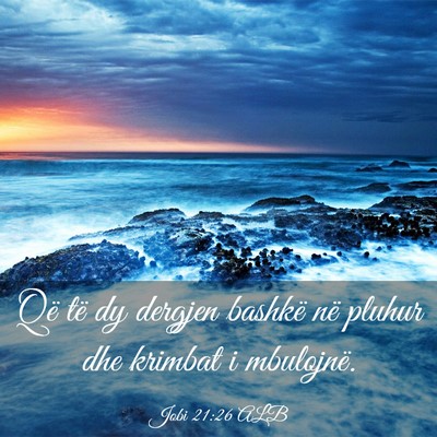 Picture 03 - Jobi 21:26 ALB - Që të dy dergjen bashkë në pluhur dhe krimbat - Bible Verse Picture