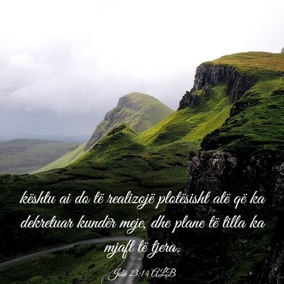 Picture 03 - Jobi 23:14 ALB - kështu ai do të realizojë plotësisht atë që - Bible Verse Picture