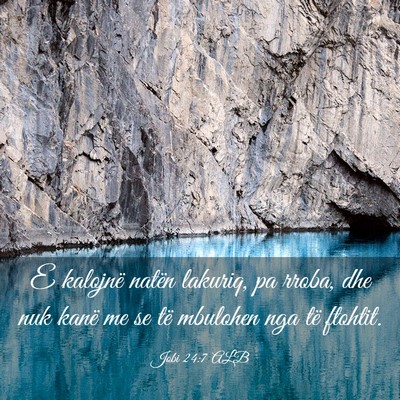 Picture 03 - Jobi 24:7 ALB - E kalojnë natën lakuriq, pa rroba, dhe nuk - Bible Verse Picture