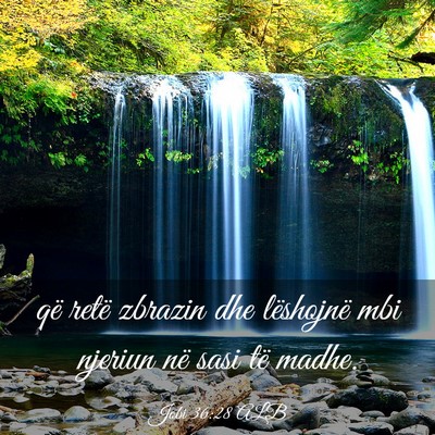 Picture 03 - Jobi 36:28 ALB - që retë zbrazin dhe lëshojnë mbi njeriun në - Bible Verse Picture