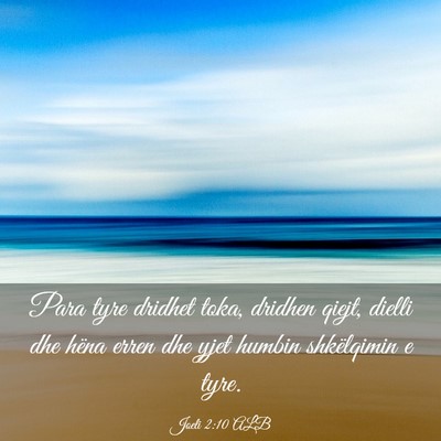 Picture 03 - Joeli 2:10 ALB - Para tyre dridhet toka, dridhen qiejt, dielli dhe - Bible Verse Picture