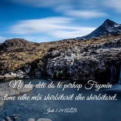 Picture 03 - Joeli 2:29 ALB - Në ato ditë do të përhap Frymën time edhe - Bible Verse Picture