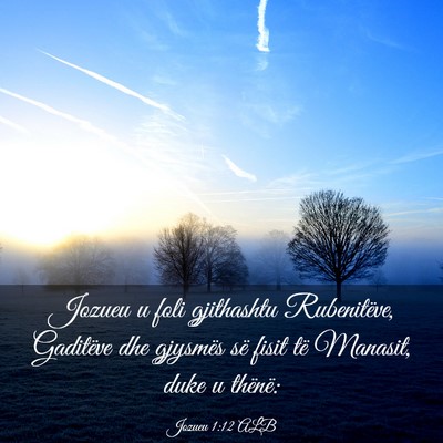 Picture 03 - Jozueu 1:12 ALB - Jozueu u foli gjithashtu Rubenitëve, Gaditëve - Bible Verse Picture