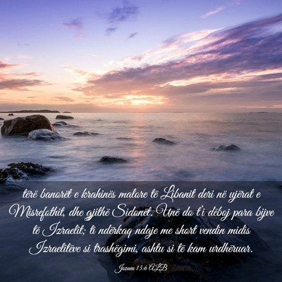 Picture 03 - Jozueu 13:6 ALB - tërë banorët e krahinës malore të Libanit - Bible Verse Picture
