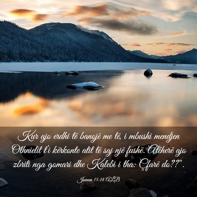 Picture 03 - Jozueu 15:18 ALB - Kur ajo erdhi të banojë me të, i mbushi - Bible Verse Picture