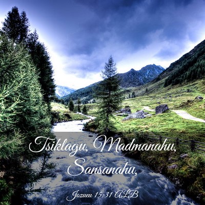 Picture 03 - Jozueu 15:31 ALB - Tsiklagu, Madmanahu, - Bible Verse Picture