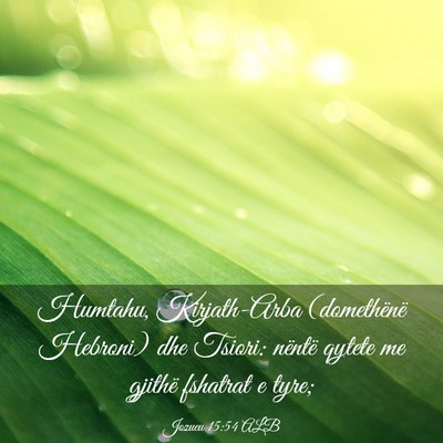 Picture 03 - Jozueu 15:54 ALB - Humtahu, Kirjath-Arba (domethënë Hebroni) dhe - Bible Verse Picture