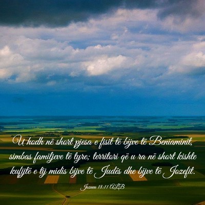 Picture 03 - Jozueu 18:11 ALB - U hodh në short pjesa e fisit të bijve të - Bible Verse Picture