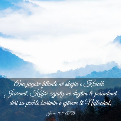 Picture 03 - Jozueu 18:15 ALB - Ana jugore fillonte në skajin e - Bible Verse Picture