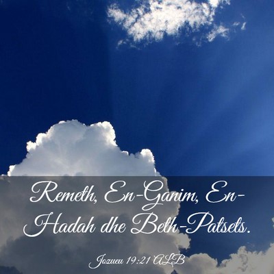 Picture 03 - Jozueu 19:21 ALB - Remeth, En-Ganim, En-Hadah dhe - Bible Verse Picture
