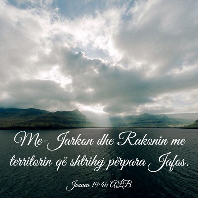 Picture 03 - Jozueu 19:46 ALB - Me-Jarkon dhe Rakonin me territorin që shtrihej - Bible Verse Picture
