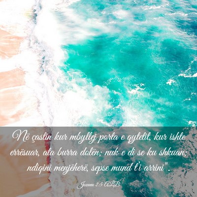 Picture 03 - Jozueu 2:5 ALB - Në çastin kur mbyllej porta e qytetit, kur - Bible Verse Picture