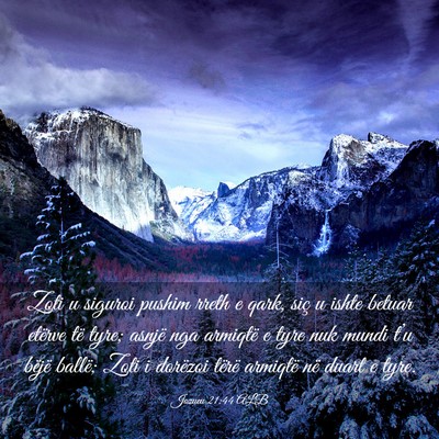 Picture 03 - Jozueu 21:44 ALB - Zoti u siguroi pushim rreth e qark, siç u ishte - Bible Verse Picture