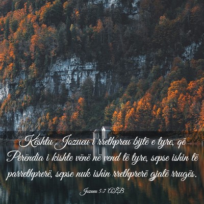 Picture 03 - Jozueu 5:7 ALB - Kështu Jozueu i rrethpreu bijtë e tyre, që - Bible Verse Picture