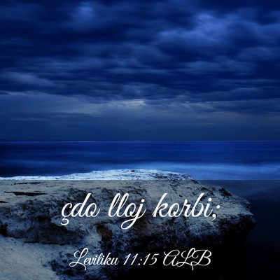 Picture 03 - Levitiku 11:15 ALB - çdo lloj - Bible Verse Picture