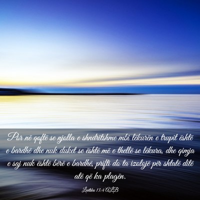Picture 03 - Levitiku 13:4 ALB - Por në qoftë se njolla e shndritshme mbi - Bible Verse Picture