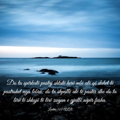 Picture 03 - Levitiku 14:7 ALB - Do ta spërkatë pastaj shtatë herë mbi atë - Bible Verse Picture