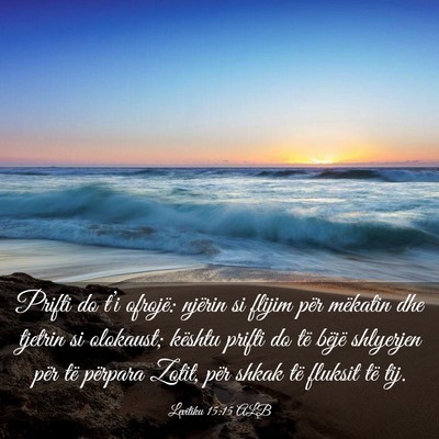 Picture 03 - Levitiku 15:15 ALB - Prifti do t’i ofrojë: njërin si flijim për - Bible Verse Picture