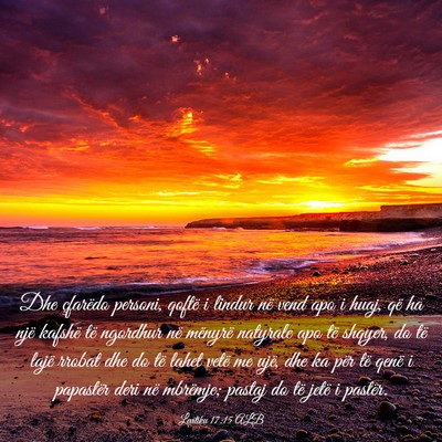 Picture 03 - Levitiku 17:15 ALB - Dhe çfarëdo personi, qoftë i lindur në vend - Bible Verse Picture