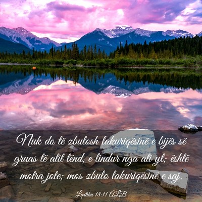 Picture 03 - Levitiku 18:11 ALB - Nuk do të zbulosh lakuriqësinë e bijës së - Bible Verse Picture