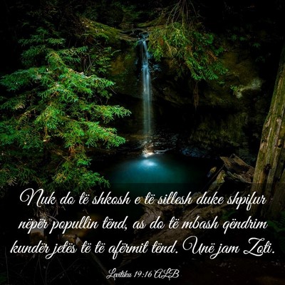 Picture 03 - Levitiku 19:16 ALB - Nuk do të shkosh e të sillesh duke shpifur - Bible Verse Picture