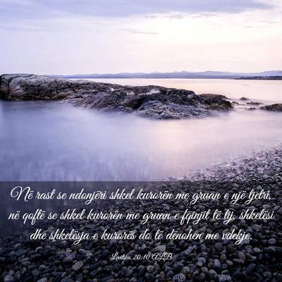 Picture 03 - Levitiku 20:10 ALB - Në rast se ndonjëri shkel kurorën me gruan e - Bible Verse Picture