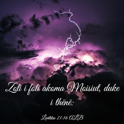 Picture 03 - Levitiku 21:16 ALB - Zoti i foli akoma Moisiut, duke i - Bible Verse Picture