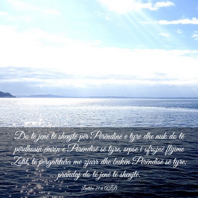 Picture 03 - Levitiku 21:6 ALB - Do të jenë të shenjtë për Perëndinë e tyre - Bible Verse Picture