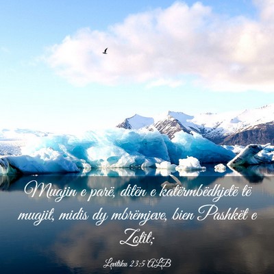 Picture 03 - Levitiku 23:5 ALB - Muajin e parë, ditën e katërmbëdhjetë të - Bible Verse Picture