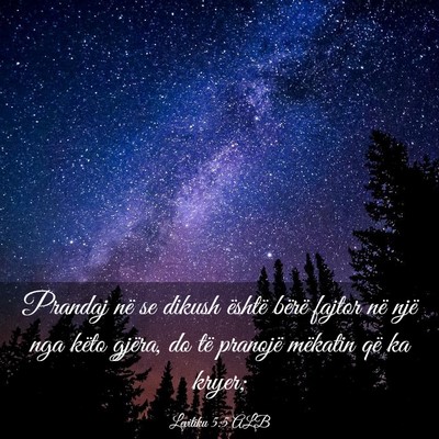 Picture 03 - Levitiku 5:5 ALB - Prandaj në se dikush është bërë fajtor në - Bible Verse Picture