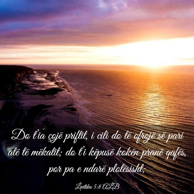Picture 03 - Levitiku 5:8 ALB - Do t’ia çojë priftit, i cili do të ofrojë - Bible Verse Picture
