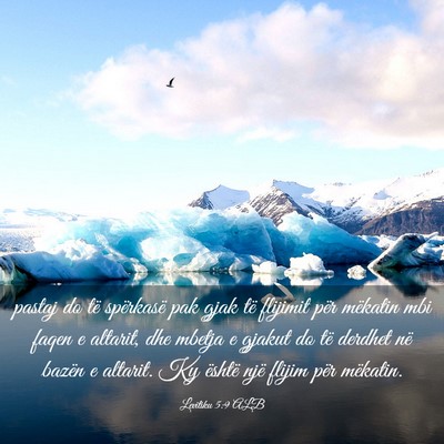 Picture 03 - Levitiku 5:9 ALB - pastaj do të spërkasë pak gjak të flijimit - Bible Verse Picture