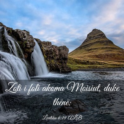 Picture 03 - Levitiku 6:19 ALB - Zoti i foli akoma Moisiut, duke - Bible Verse Picture