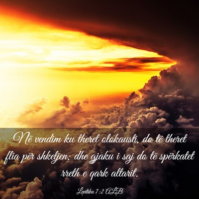 Picture 03 - Levitiku 7:2 ALB - Në vendim ku theret olokausti, do të theret - Bible Verse Picture