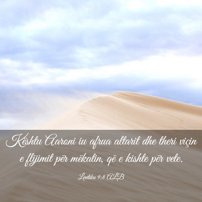 Picture 03 - Levitiku 9:8 ALB - Kështu Aaroni iu afrua altarit dhe theri viçin - Bible Verse Picture