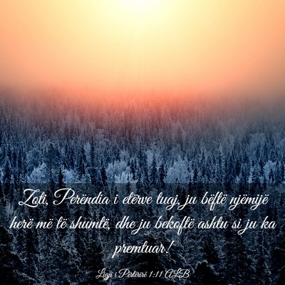 Picture 03 - Ligji i Përtërirë 1:11 ALB - Zoti, Perëndia i etërve tuaj, ju bëftë - Bible Verse Picture