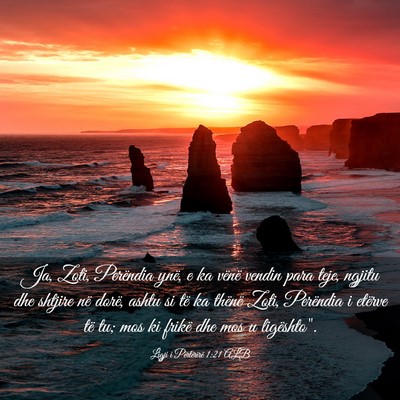 Picture 03 - Ligji i Përtërirë 1:21 ALB - Ja, Zoti, Perëndia ynë, e ka vënë vendin para - Bible Verse Picture