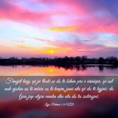 Picture 03 - Ligji i Përtërirë 1:39 ALB - Fëmijët tuaj, që ju thatë se do të bëhen - Bible Verse Picture