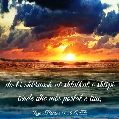 Picture 03 - Ligji i Përtërirë 11:20 ALB - do t’i shkruash në shtalkat e shtëpi tënde - Bible Verse Picture