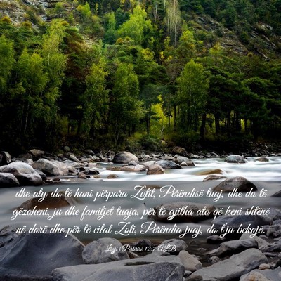 Picture 03 - Ligji i Përtërirë 12:7 ALB - dhe aty do të hani përpara Zotit, Perëndisë - Bible Verse Picture