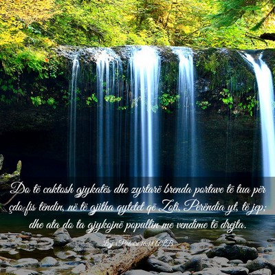 Picture 03 - Ligji i Përtërirë 16:18 ALB - Do të caktosh gjykatës dhe zyrtarë brenda - Bible Verse Picture