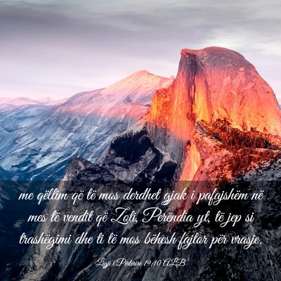 Picture 03 - Ligji i Përtërirë 19:10 ALB - me qëllim që të mos derdhet gjak i pafajshëm - Bible Verse Picture
