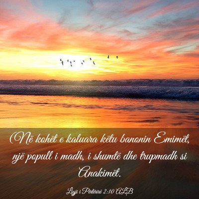 Picture 03 - Ligji i Përtërirë 2:10 ALB - (Në kohët e kaluara këtu banonin Emimët, një - Bible Verse Picture