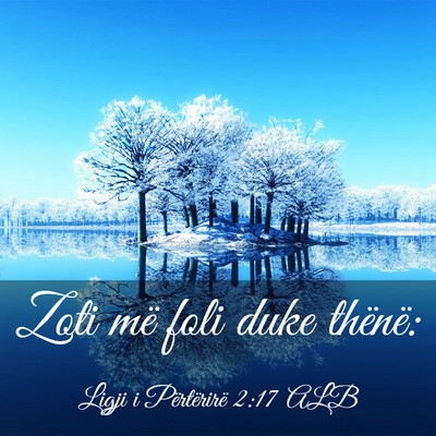Picture 03 - Ligji i Përtërirë 2:17 ALB - Zoti më foli duke - Bible Verse Picture